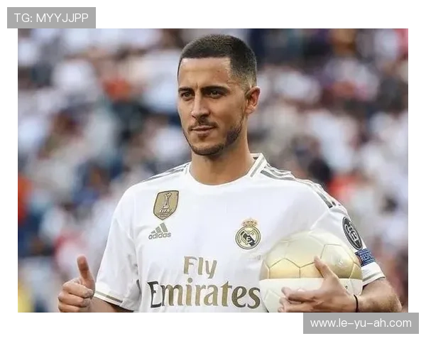 阿扎尔专访:比利时世界杯前景如何?皇马生涯为何被视为失败?