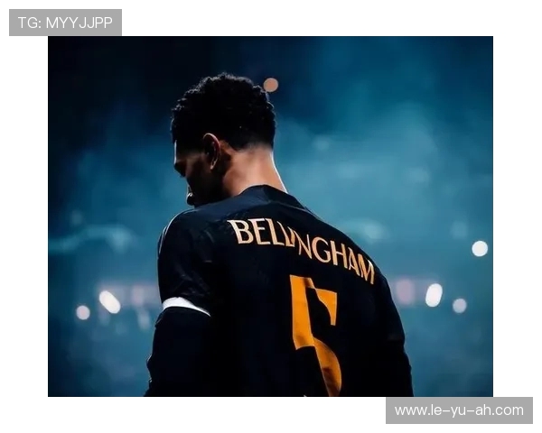 贝林厄姆金球呼声飙升,成最热候选人之一 贝林厄姆金球呼声飙升,成最热候选人之一