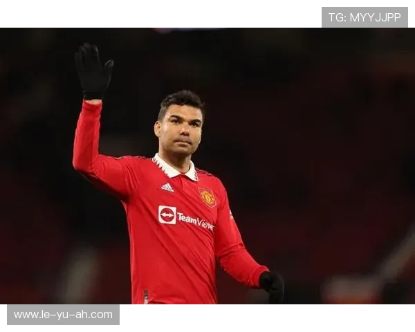 卡塞米罗稳居中场核心,巴西铁腰再展统治力 卡塞米罗稳居中场核心,巴西铁腰再展统治力